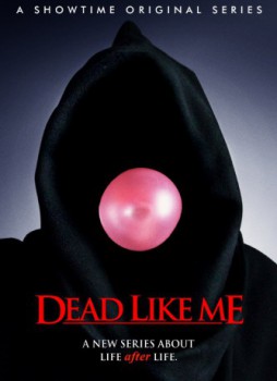 poster Dead Like Me - Complete Series