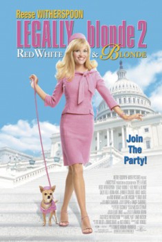 poster Legally Blonde 2: Red, White & Blonde