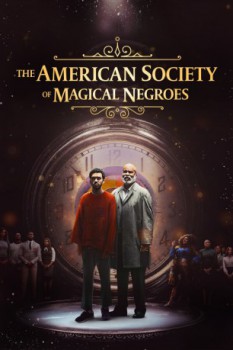 poster The American Society of Magical Negroes  (2024)
