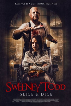 poster Sweeney Todd: Slice & Dice  (2025)