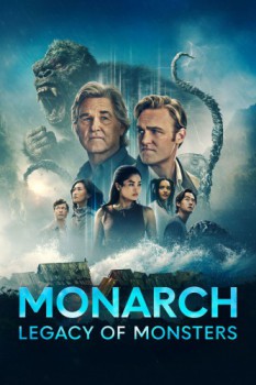poster Monarch: Legacy of Monsters - Complete Series
