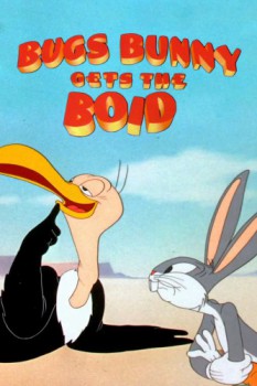poster Bugs Bunny Gets the Boid&nbsp;&nbsp;(1942)