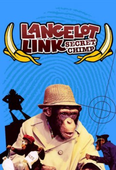 poster Lancelot Link, Secret Chimp - Complete Series