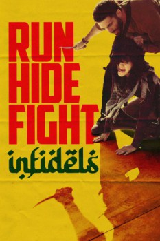 poster Run Hide Fight: Infidels&nbsp;&nbsp;(2026)